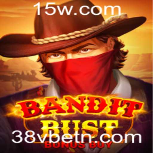 Descubra as Aventuras de 'BanditBustBonusBuy': O Novo Fenômeno de Jogo