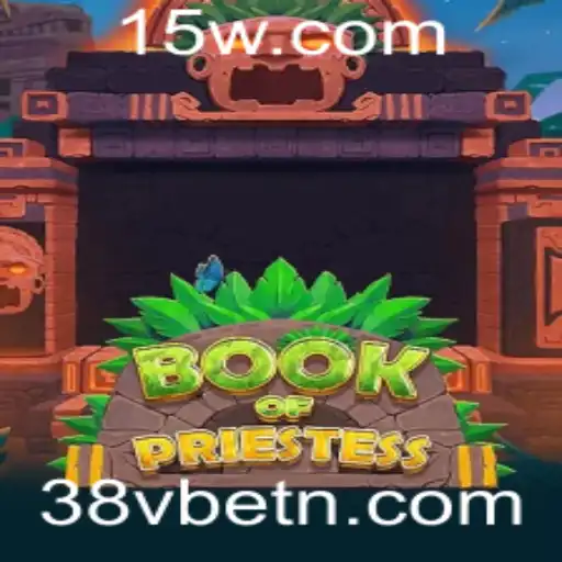 BookOfPriestess: Descubra o Fascinante Universo do Jogo com 38vbet