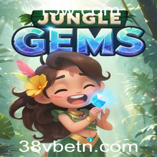 Descubra o Mundo Fascinante de JungleGems e Mergulhe na Emoção com 38vbet