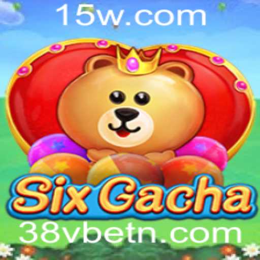 Descubra o Mundo de SixGacha: Um Jogo de Estratégia e Sorte com 38vbet